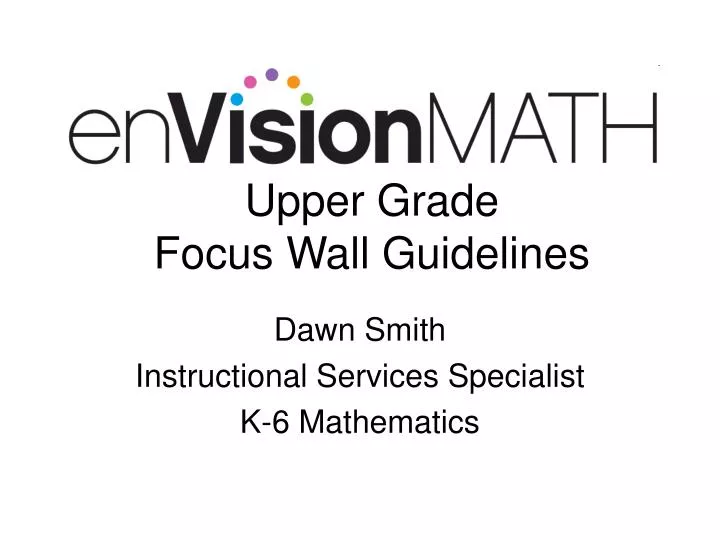 upper grade focus wall guidelines