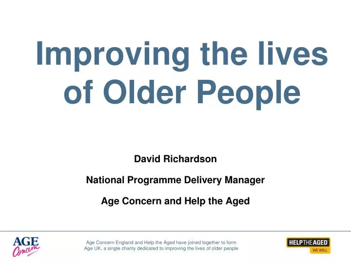 improving the lives of older people