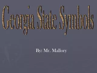 Georgia State Symbols