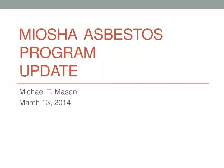 miosha asbestos program update