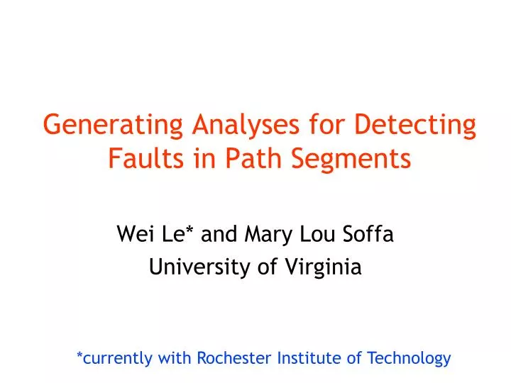 generating analyses for detecting faults in path segments