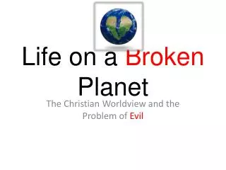 life on a broken planet
