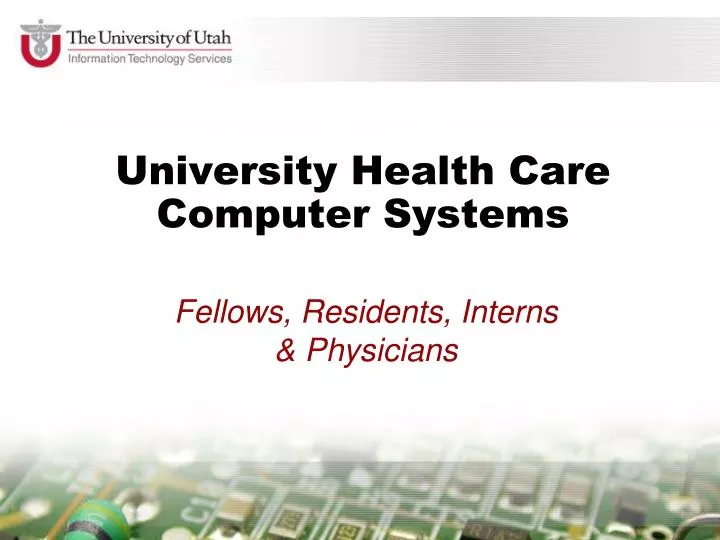 university health care computer systems