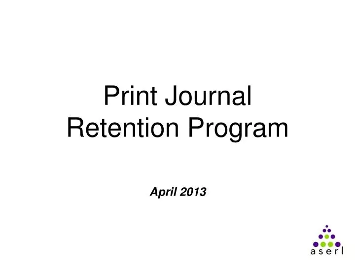 print journal retention program