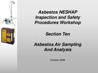 Asbestos NESHAP Inspection and Safety Procedures Workshop