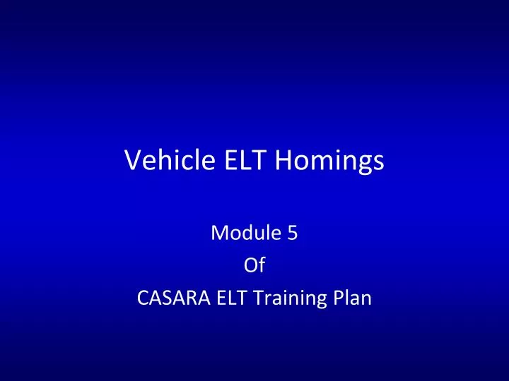 vehicle elt homings