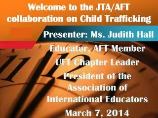 Welcome to the JTA/AFT collaboration on Child Trafficking