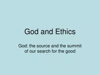 God and Ethics