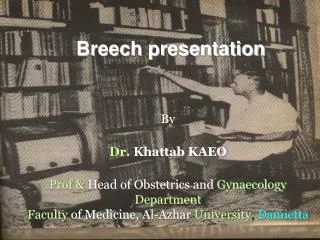 Breech presentation