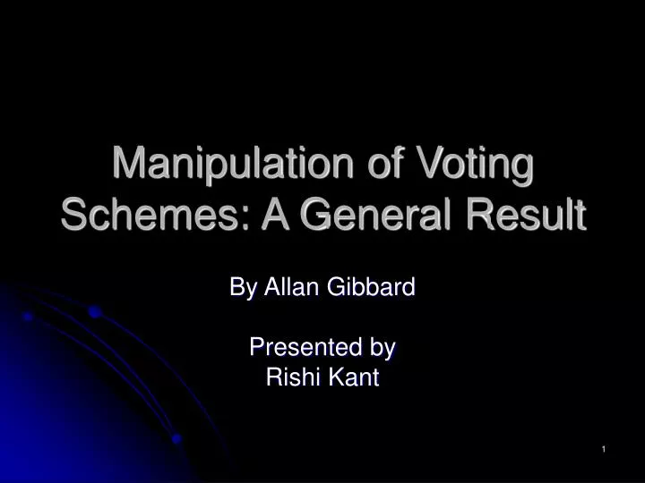 manipulation of voting schemes a general result