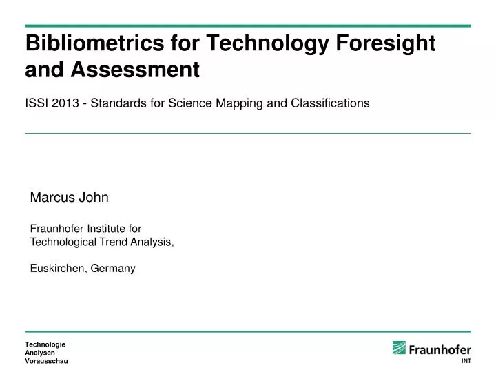 bibliometrics for technology foresight and assessment