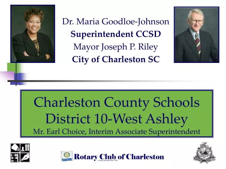charleston county schools district 10 west ashley mr earl choice interim associate superintendent