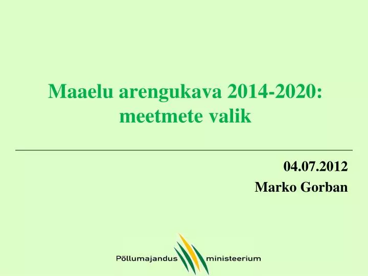 maaelu arengukava 2014 2020 meetmete valik