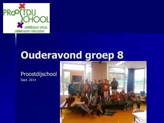 ouderavond groep 8