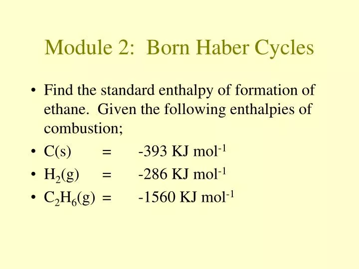 module 2 born haber cycles