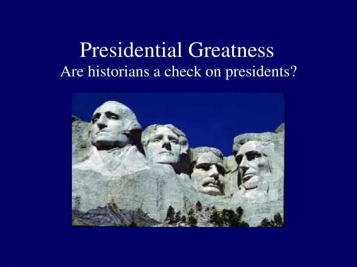 presidential greatness