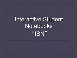Interactive Student Notebooks