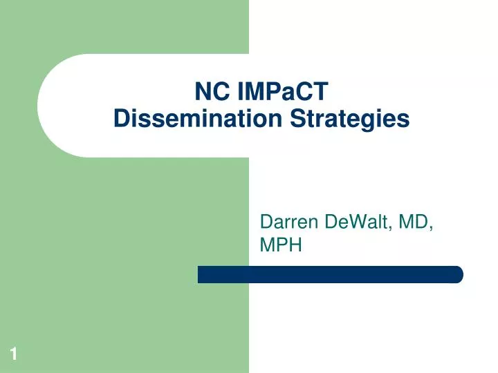 nc impact dissemination strategies