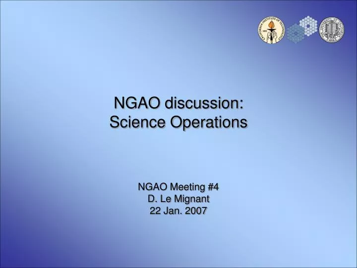 ngao discussion science operations