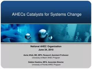 AHECs Catalysts for Systems Change