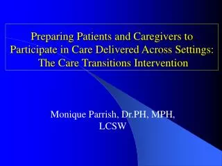 Monique Parrish, Dr.PH, MPH, LCSW