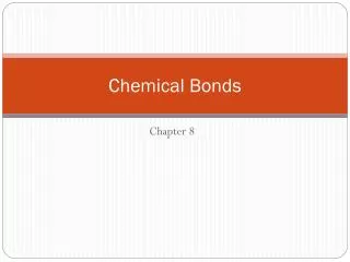 Chemical Bonds