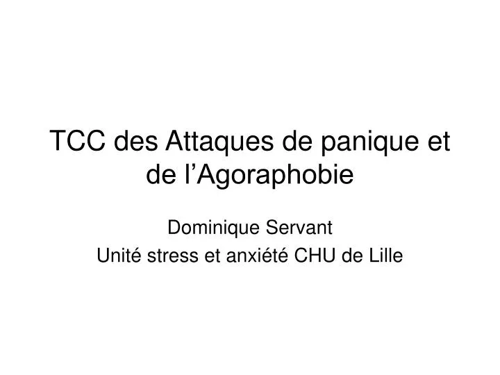 tcc des attaques de panique et de l agoraphobie