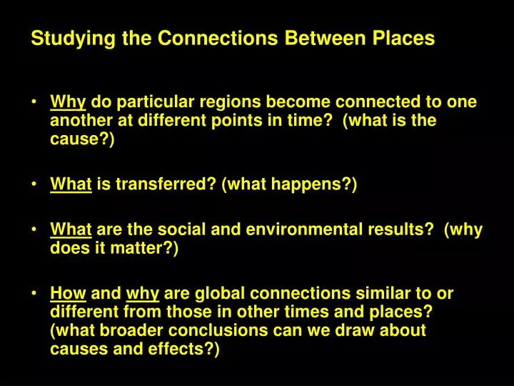 studying the connections between places