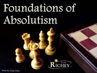 Foundations of Absolutism