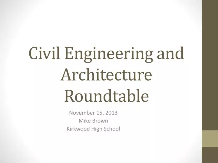 civil engineering and architecture roundtable