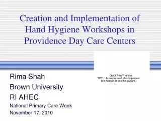 Creation and Implementation of Hand Hygiene Workshops in Providence Day Care Centers