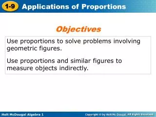 Use proportions to solve problems involving geometric figures.