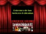 Estrenos de las Mejores Películas - slide 1
