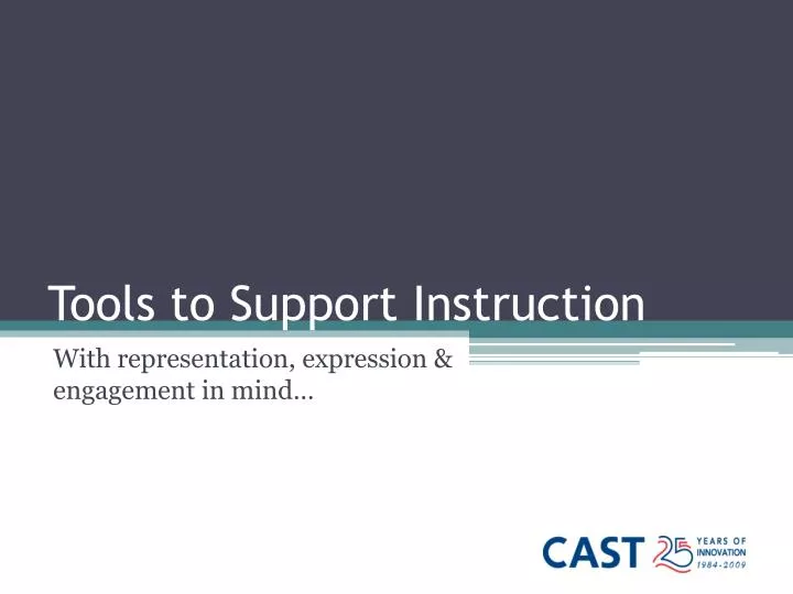tools to support instruction