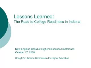 Lessons Learned: The Road to College Readiness in Indiana
