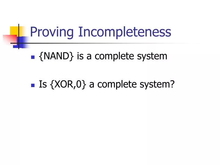 proving incompleteness
