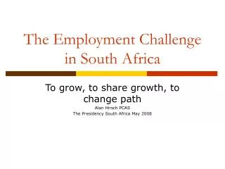 The Employment Challenge in South Africa