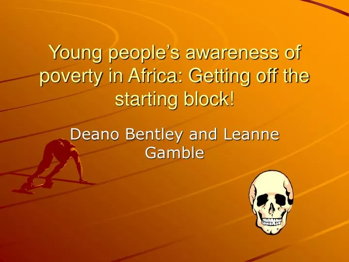 young people s awareness of poverty in africa getting off the starting block