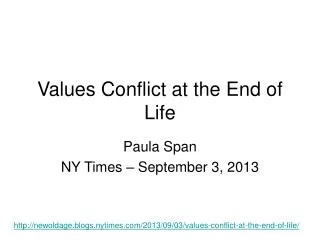 Values Conflict at the End of Life