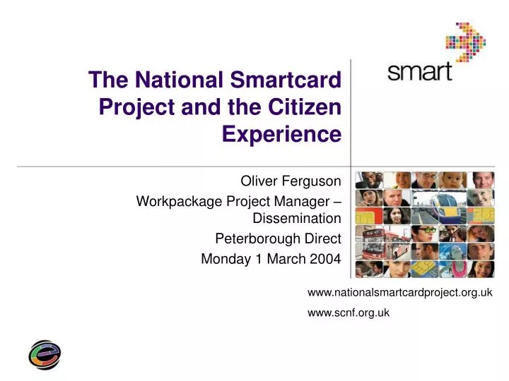 the national smartcard project and the citizen experience