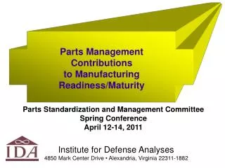 Parts Management Contributions to Manufacturing Readiness/Maturity