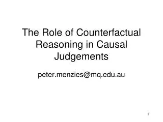 The Role of Counterfactual Reasoning in Causal Judgements