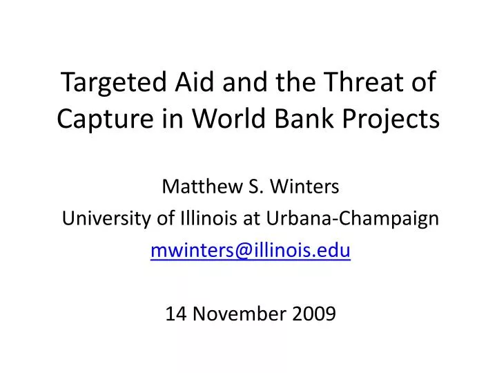 targeted aid and the threat of capture in world bank projects