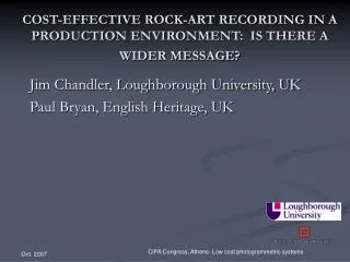 COST-EFFECTIVE ROCK-ART RECORDING IN A PRODUCTION ENVIRONMENT: IS THERE A WIDER MESSAGE?