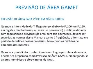 PREVISÃO DE ÁREA GAMET