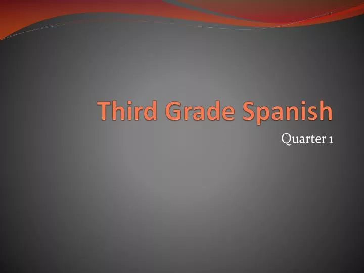 third grade spanish