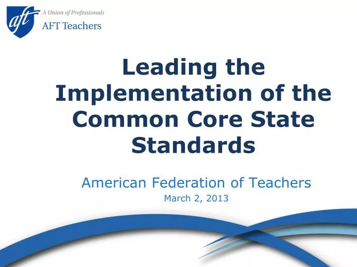 leading the implementation of the common core state standards