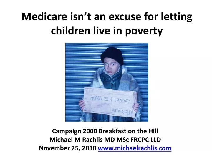 medicare isn t an excuse for letting children live in poverty