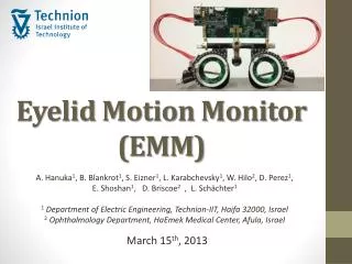 Eyelid Motion Monitor (EMM)