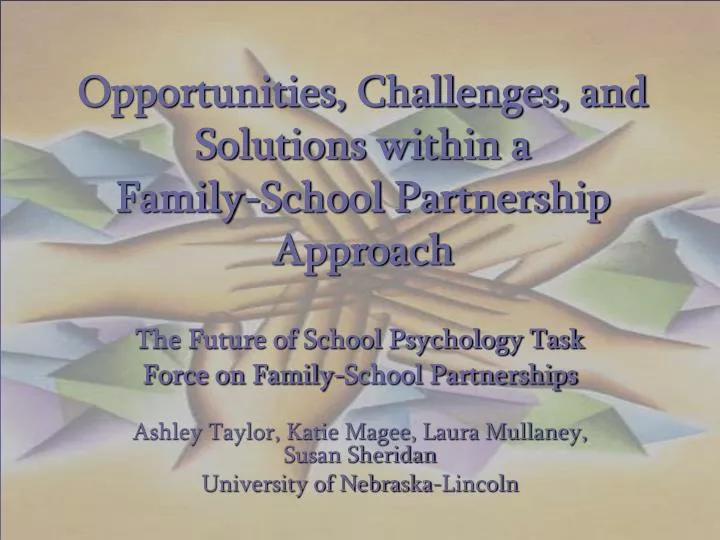 opportunities challenges and solutions within a family school partnership approach